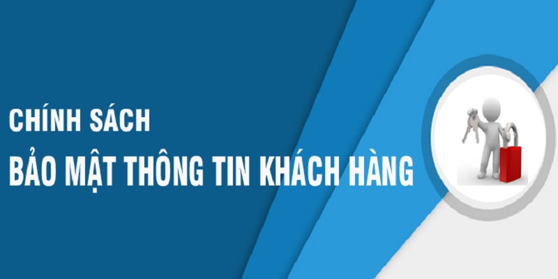 Chính sách bảo mật đề cao tính an toàn của tài khoản người dùng