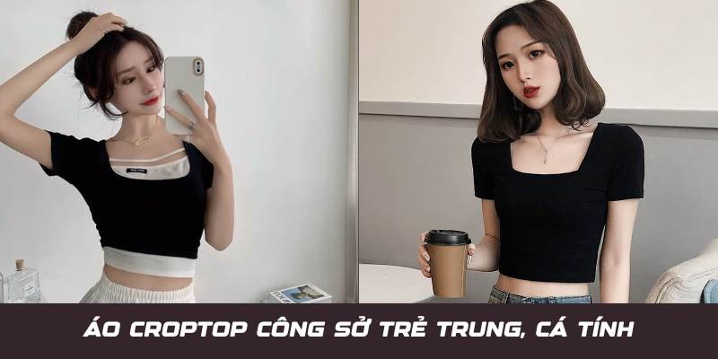 Croptop trẻ trung cá tính